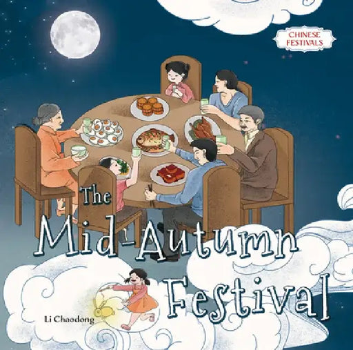 The Mid-Autumn Festival by Chaodong Li