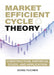 Market Efficient Cycle Theory: Construction, Empirical Study, and Application by Yuchen Song