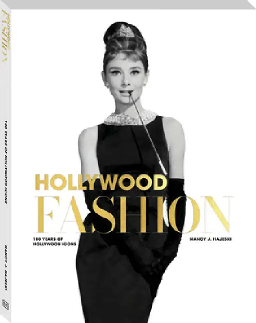 Hollywood Style Icons by Nancy J. Hajeski