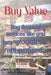 Buy Value: Buy financial services like you buy "groceries, ... not perfume." by Dan Keppel Mba