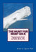 The Hunt For Moby Dick by Brian G. Spare Phd
