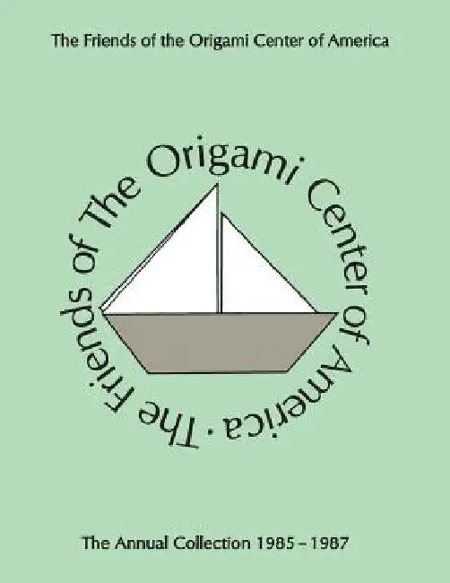 Annual Collection 1985-1987 by OrigamiUSA