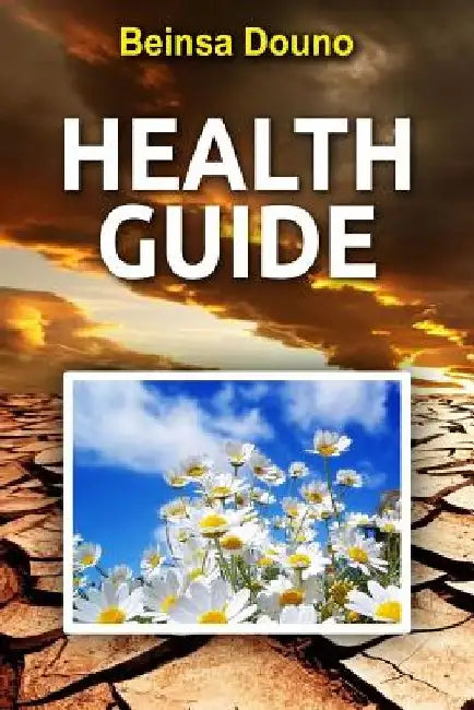 Health Guide by Beinsa Douno