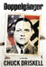 Doppelgänger: A World War II Espionage Thriller by Chuck Driskell