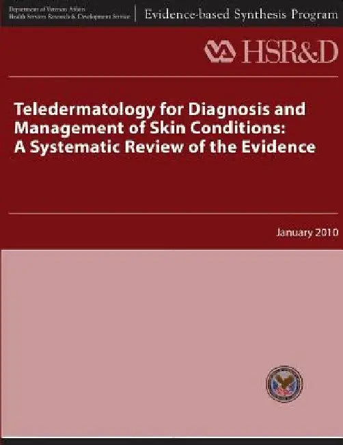 Teledermatology for Diagnosis and Management of Skin Conditions: A Systematic Review of Evidence by Health Services Research Service