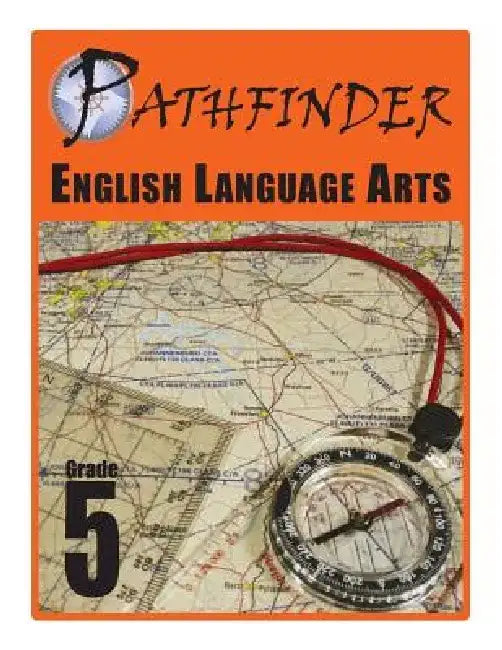 Pathfinder English Language Arts Grade 5 by June I. Coultas