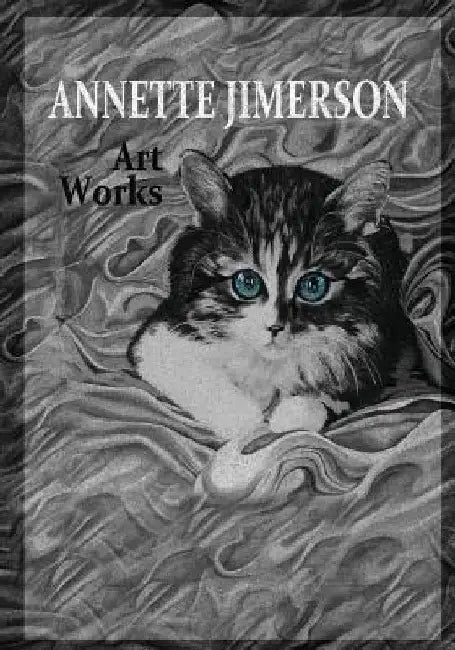 Annette Jimerson Art Works by Annette Jimerson