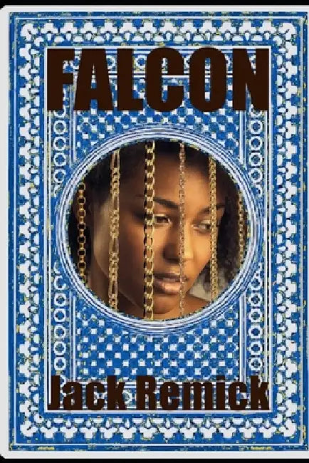 Falcon by Jack Remick