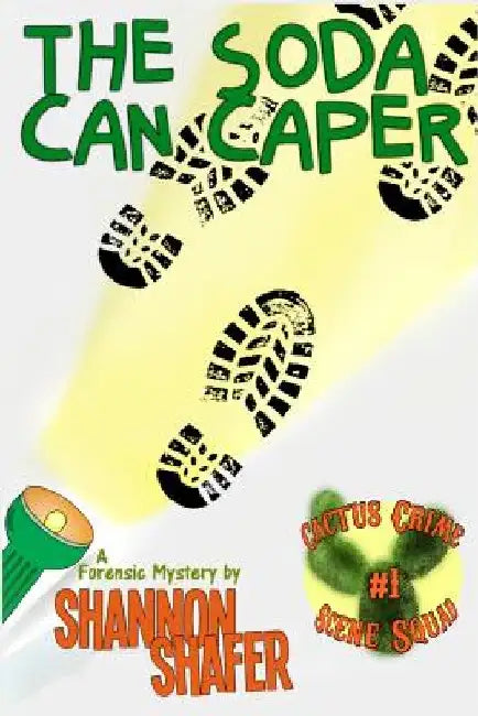The Soda Can Caper by Shannon Shafer