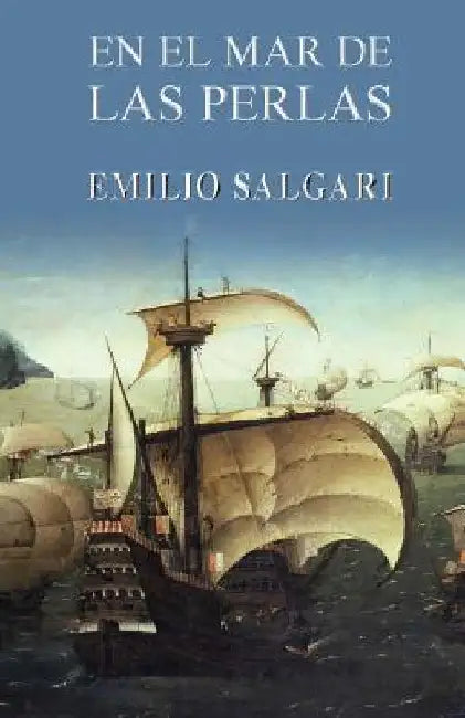 En el mar de las perlas by Salgari, Emilio