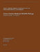 Cross Creeks National Wildlife Refuge Draft Comprehensive Conservation Plan and Environmental Assessment by U. S. Departm Fish and Wildlife Service