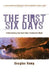 The First Six Days: Confronting the God-Plus-Evolution Myth by Douglas Hamp