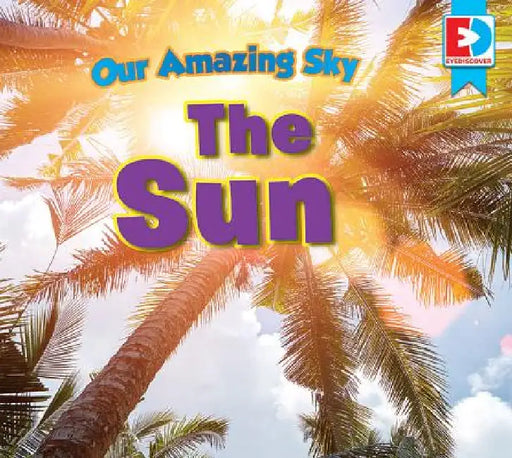 The Sun by Katie Gillespie, Heather Kissock