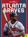 Atlanta Braves by K. C. Kelley