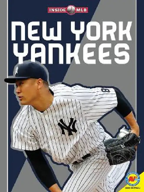 New York Yankees by K. C. Kelley
