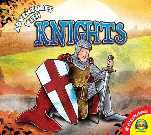 Adventures With... Knights by Suzan Boshouwers, Marjolein Hund