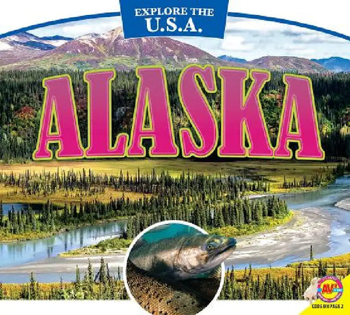 Alaska by Karen Durrie, Leslie Strudwick