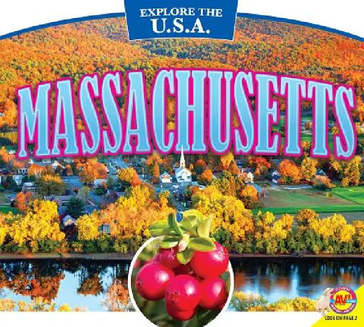 Massachusetts by Pamela McDowell, Bryan Pezzi