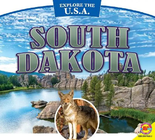 South Dakota by Megan Kopp, Leslie Strudwick