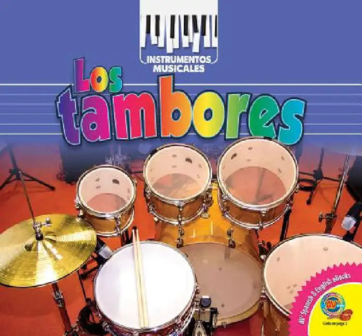 Los Tambores by Cynthia Amoroso, Robert B. Noyed