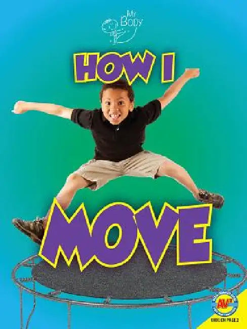 How I Move by Ruth Owen