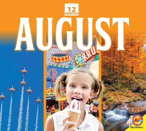 August by K. C. Kelley, Bob Ostrom