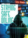 Staying Safe Online by Harriet Brundle, Blaine Wiseman