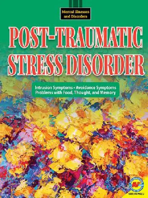 Post-Traumatic Stress Disorder by Hilary W. Poole