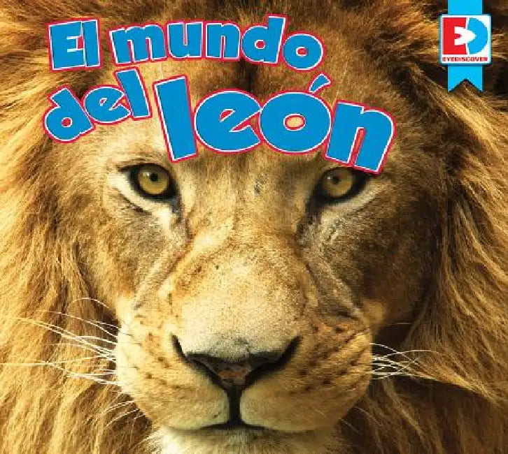 El Mundo del León by Karen Durrie, Eric Doty