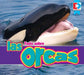 Todo Sobre Las Orcas by Eric Doty