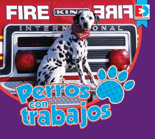 Perros Con Trabajos by Katie Gillespie