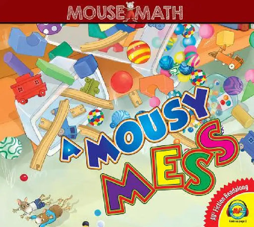 A Mousy Mess by Laura Driscoll