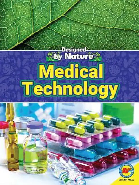 Medical Technology by Venessa Bellido Schwarz, John Willis
