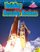 Building Reusable Rockets by Gregory L. Vogt