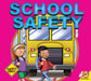 School Safety by Susan Kesselring
