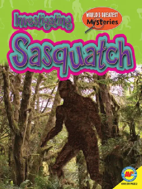 Investigating Sasquatch by Jamie Kallio