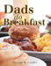Dads Do Breakfast by Donald B. Gioffre