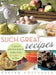 Such Great Recipes by Evelyn Hoefakker