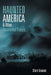 Haunted America & Other Paranormal Travels by Sherri Granato