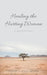 Healing the Hurting Woman: A Devotional by Angela Hill-Jones