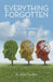 Everything Forgotten: The Conversation by John Hawkins