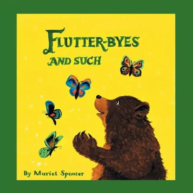 Flutter-Byes and Such by Muriel Spencer