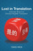 Lost in Translation: Common Errors in Chinese-English Translation by Yang Wen