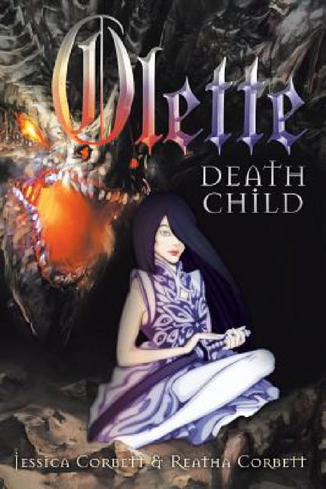 Olette: Death Child by Jessica Corbett, Reatha Corbett
