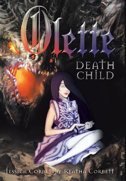 Olette: Death Child by Jessica Corbett, Reatha Corbett