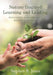 Nature-Inspired Learning and Leading: Revealing and Applying Nature's Wisdom by Stephen B. Jones