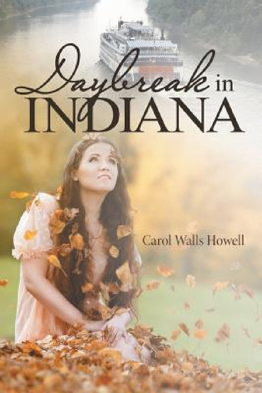 Daybreak in Indiana by Carol Walls Howell
