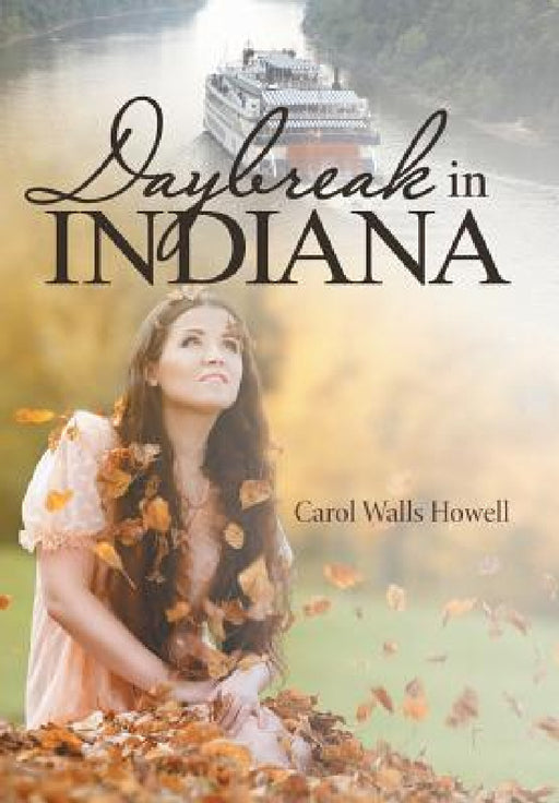 Daybreak in Indiana by Carol Walls Howell