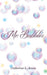 Mr. Bubbles by Catherine L. Aman