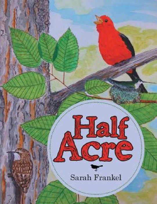 Half Acre by Sarah Frankel
